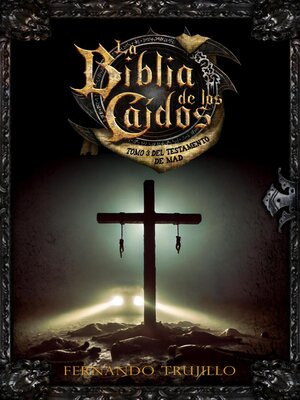 cover image of La Biblia de los Caídos. Tomo 3 del testamento de Mad